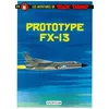Image de Les Aventures De Buck Danny - Tome 24 - Prototype Fx-13