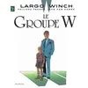 Image de Largo Winch - Tome 2 - La Groupe W