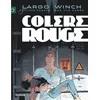 Image de Largo Winch - Tome 18 - Colère Rouge