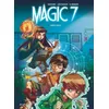 Image de Magic 7 - Tome 1 - Jamais Seuls