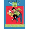Image de Chick Bill L'intÃ©grale Tome 20 - Le Faux Mage De Hollande - Maligne Claire : La Mata-Hari Jaune - L'hideux Zorfeline - Le Secret Du GÃ©ant Flure - Qui Veux Gagner Des Filons ?