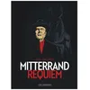 Image de Mitterrand Requiem