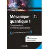 Image de MÃ©canique Quantique - Tome 1, Fondements Et PremiÃ¨res Applications