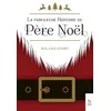 Image de La Fabuleuse Histoire Du PÃ¨re NoÃ«l