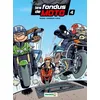 Image de Les Fondus De Moto - Tome 4