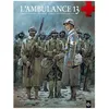 Image de L'ambulance 13 - Tome 4 - Des Morts Sans Nom