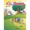 Image de Les Golfeurs - Tome 2 - Bienvenue Au Club
