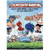 Image de Les Rugbymen - Tome 21 - On Est Chez Nous, Alors D'entrÃ©e On Joue Chez Eux !