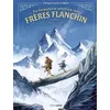 Image de La Formidable Aventure Des Frères Flanchin
