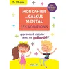 Image de Mon Cahier De Calcul Mental - Les Additions - Edition 2022