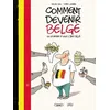 Image de Comment Devenir Belge Ou Le Rester Si Vous L'Ãªtes DÃ©jÃ