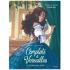 Image de Complots Ã Versailles - Tome 2 - La Dame Aux Ãlixirs