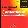 Image de L'essentiel Du Contentieux Communautaire