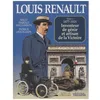 Image de Louis Renault - Tome 1 - 1877-1918, Inventeur De GÃ©nie Et Artisan De La Victoire