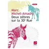 Image de Deux ZÃ¨bres Sur La 30e Rue