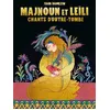 Image de Majnoun Et Leïli - Chants D'outre-Tombe