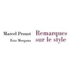 Image de Remarques Sur Le Style - PrÃ©cÃ©dÃ© De Notes Sur Marcel Proust