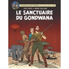 Image de Les Aventures De Blake Et Mortimer - Tome 18 - Le Sanctuaire Du Gondwana
