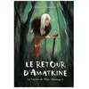 Image de La SorciÃ¨re De Midi : HÃ©ritage Tome 1 - Le Retour D'amatkine