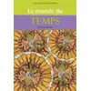 Image de Le Monde du temps - Philippe de La Cotardière