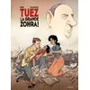 Image de Tuez La Grande Zohra ! - Tome 2