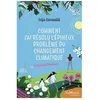 Image de Comment J'ai RÃ©solu L'Ã©pineux ProblÃ¨me Du Changement Climatique (Et TrouvÃ© L'amour)