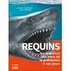 Image de Requins - les seigneurs des mers de la préhistoire à nos jours - Yang Yang