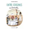 Image de Entre Cousines - Les Fiancailles