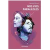 Image de Nos Vies ParallÃ¨les
