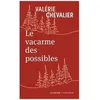 Image de Le Vacarme Des Possibles