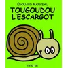 Image de Tougoudou L'escargot