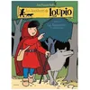 Image de Les Aventures De Loupio Tome 1 - La Rencontre Et Autres RÃ©cits