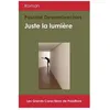 Image de Juste La LumiÃ¨re