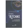 Image de Eveil Ã Kitchike - La SaignÃ©e Des Possibles