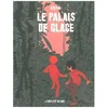 Image de Le Palais De Glace