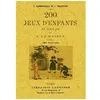 Image de 200 Jeux D Enfants En Plein Air Et A La Maison