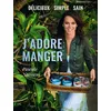 Image de J'adore manger - Pascale Naessens