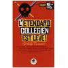 Image de L'Ã©tendard CollÃ©gien Est LevÃ©