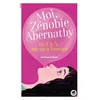 Image de Moi, ZÃ©nobie Abernathy - De Z Ã A, Ma Vie Ã L'envers