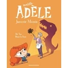 Image de Mortelle AdÃ¨le - Tome 16 - Jurassic Mamie