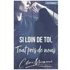 Image de Si Loin De Toi, Tout PrÃ¨s De Nous