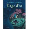 Image de L'Ã¢ge D'or - Tome 1