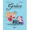 Image de Grâce - Tome 2 - Princesses, Licornes Et Biscottos