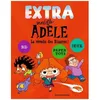 Image de Extra Mortelle AdÃ¨le - Tome 3 - La Revolte Des Bizarres !