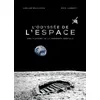 Image de L'odyssée De L'espace - Une Histoire De La Conquête Spatiale