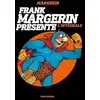 Image de Frank Margerin Présente - L'intégrale