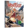 Image de Mortuus - Tome 1 - Ceux Qui Vont Pourrir Te Saluent