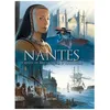 Image de Nantes Tome 2 - D'anne De Bretagne Ã D'artagnan - De 1440 Ã 1789