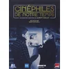 Image de Coffret Cinephiles De Notre Temps ( en occasion ou reconditionné