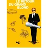 Image de $ RETOUR DU GRAND BLOND en occasion ou reconditionné